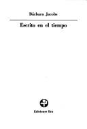 Cover of: Escrito en el tiempo by Bárbara Jacobs