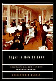 Cover of: Degas in New Orleans by Christopher E. G. Benfey