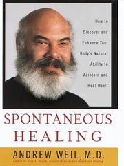 Spontaneous healing by Andrew Weil