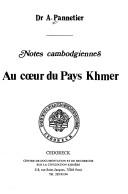 Notes cambodgiennes by A. Pannetier