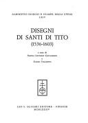 Cover of: Disegni di Santi di Tito, 1536-1603