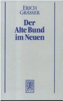 Cover of: Der Alte Bund im Neuen by Erich Grässer
