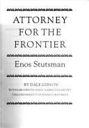 Attorney for the frontier by Dale Gibson