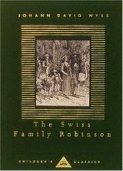 Cover of: The Swiss family Robinson by Johann David Wyss