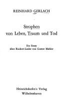Cover of: Strophen von Leben, Traum und Tod: ein Essay über Rückert-Lieder von Gustav Mahler