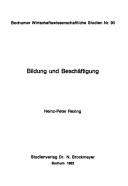 Bildung und Beschäftigung by Heinz-Peter Rexing