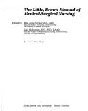 Cover of: The Little, Brown manual of medical-surgical nursing | 