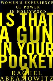 Cover of: Is that a gun in your pocket? by Rachel Abramowitz