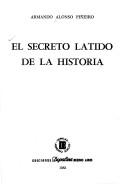 Cover of: El secreto latido de la historia