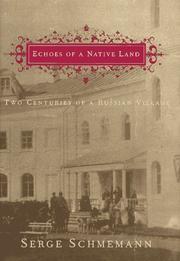 Cover of: Echoes of a native land | Serge Schmemann