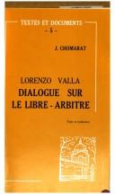 Cover of: Dialogue sur le libre-arbitre by Lorenzo Valla