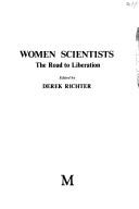 Cover of: Women scientists: the road to liberation