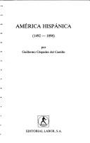 Cover of: América hispánica (1492-1898) by Guillermo Céspedes