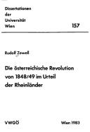 Cover of: Die österreichische Revolution von 1848/49 im Urteil der Rheinländer