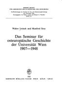 Cover of: Das Seminar für Osteuropäische Geschichte der Universität Wien 1907-1948 by Walter Leitsch