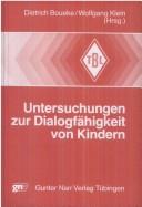 Cover of: Untersuchungen zur Dialogfähigkeit von Kindern