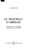 Cover of: Le troupeau d'abeilles by Marie Rouanet