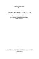 Cover of: Ost-Rom und der Westen by Werner Ohnsorge