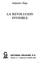 Cover of: La revolución invisible