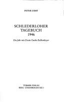 Cover of: Schlederloher Tagebuch 1946: ein Jahr mit Erwin Guido Kolbenheyer