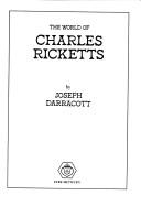 Cover of: The world of Charles Ricketts