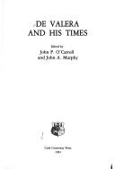 Cover of: De Valera and his times