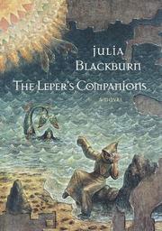 The leper's companions by Julia Blackburn