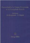 Cover of: Concordantiae in Corpus Priapeorum et in Pervigilium Veneris by Hermann Morgenroth