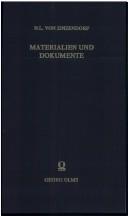 Cover of: Bericht der Büdingischen Grafschaft zur Vertreibung der Herrnhuter aus der Wetterau: Historische Nachricht von den Mährischen Brüdern zu Herrnhaag in der Grafschaft Büdingen
