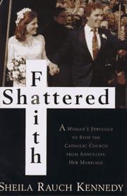 Cover of: Shattered faith by Sheila Rauch Kennedy