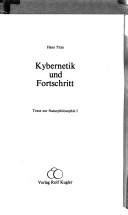 Cover of: Kybernetik und Fortschritt by Hans Titze