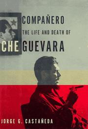 Cover of: Companero: The Life and Death of Che Guevara