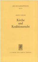 Kirche und Koalitionsrecht by Armin Pahlke