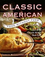 Cover of: Classic American food without fuss by Frances Monson McCullough