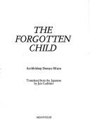 Cover of: The forgotten child