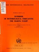 Cover of: Handbook of meteorological forecasting for soaring flight by prepared by the Organisation scientifique et technique internationale du vol à voile, OSTIV, in collaboration with WMO.