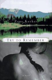 Cover of: Try to remember: a novel