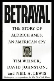 Cover of: Betrayal:: The Story of Aldrich Ames, an American Spy