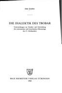 Die Dialektik des Trobar by Jörn Gruber
