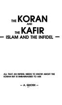 Cover of: The Koran and the kafir by Ghosh, A.