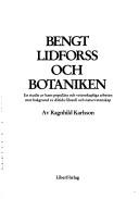 Bengt Lidforss och botaniken by Ragnhild Karlsson