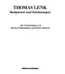 Cover of: Thomas Lenk, Skulpturen und Zeichnungen