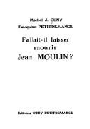 Cover of: Les Templiers et leurs commanderies en Aunis, Saintonge, Angoumois, 1139-1312 by Jean Claude Bonnin