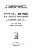 Cover of: Editori a Firenze nel secondo Ottocento: atti del convegno, 13-15 novembre 1981, Gabinetto scientifico letterario di G.P. Vieusseux