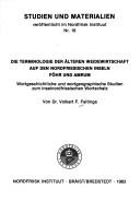 Cover of: Die Terminologie der älteren Weidewirtschaft auf den nordfriesischen Iseln Föhr und Amrum by Volkert F. Faltings