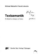 Cover of: Textsemantik: ein Modell zur Analyse von Texten