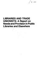 Cover of: Libraries and trade unionists by Alan Clinton
