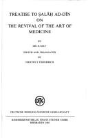 Cover of: Treatise to Ṣalāḥ ad-Dīn on the revival of the art of medicine