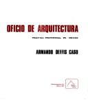 Cover of: Oficio de arquitectura: práctica profesional en México