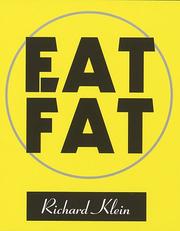 Cover of: Eat fat by Klein, Richard